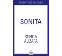 Sonita : My Journey from Child Bride to Global Changemaker