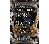 Sonja Rebernik- Born of Blood and Ash - Eine Liebe im Schatten: Roma (Paperback)