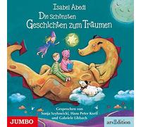 Sonja Szylowicki - Die Schönsten Geschichten Zum Träumen