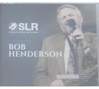 SonLife Radio Presents Bob Henderson Rec CD