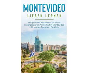 Sonnenbeck - Montevideo lieben lernen Der perfekte Reisefhrer fr ei - X555z
