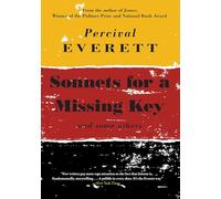 Sonnets for a Missing Key: and some others