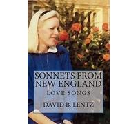 Sonnets from New England: Love Songs