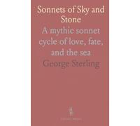 Sonnets of Sky and Stone: A mythic sonnet cycle of love, fate, and the sea