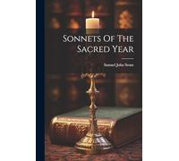 Sonnets Of The Sacred Year
