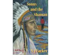 Sonny and the Shaman