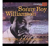 Sonny Boy Williamson - Good Morning Little Schoolgirl
