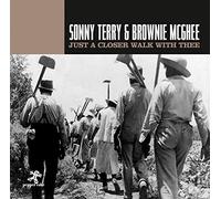 Sonny & Brownie Mcghee Terry - Just A Closer Walk With Thee