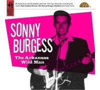 Sonny Burgess - Arkansas Wild Man