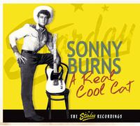 Sonny Burns - A Real Cool Cat - The Starday Recordings - Hillbilly/Boogie/Hon...