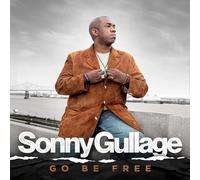 Sonny Gullage - Go Be Free [VINYL]