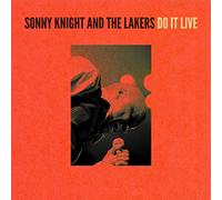 Sonny Knight and The Lakers - Do It Live