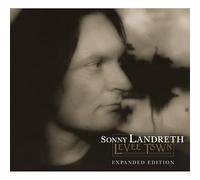 Sonny Landreth - Levee Town (Remastered + Bonus Disc)