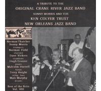 Morris, Sonny - A Tribute To The Original Crane River Jazz Band