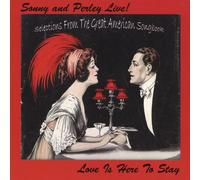 Sonny & Perley - Sonny & Perley Live-Love is Here to Stay