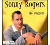 Sonny Rogers & the Kingpins - Sonny Rogers & the Kingpi