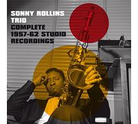 Sonny Rollins - Complete 1957-1962 Studio Recordings