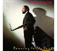 Sonny Rollins - Dancing in the Dark