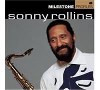 Sonny Rollins - Milestone Profiles
