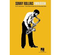 Sonny Rollins - Omnibook for B-flat Instruments | Jazz Transcription Songbook with 50 Classic Solos | Essential Sheet Music Collection for Saxophonists and Jazz Musicians