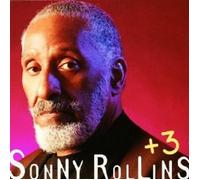 SONNY ROLLINS - PLUS 3 CD NEW