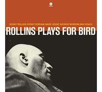 Sonny Rollins - Rollins Plays for Bird + 1 bonus track (180g) [VINYL]