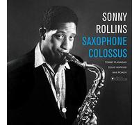 Sonny Rollins - Saxophone Colossus (Deluxe Gatefold Edition. Photographs By William Claxton) [VINYL]