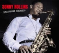 SONNY ROLLINS: SAXOPHONE COLOSSUS - THE COMPLETE LP/WORK TIME - CD BRAND NEW