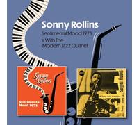 Sonny Rollins - Sentimental Mood 1973 C/W Sonny Rollins With The Modern Jazz Quartet 1951-1953