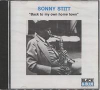 Sonny Stitt - Back to My Own Home Town
