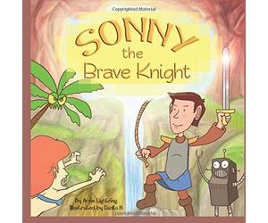 Sonny the Brave Knight