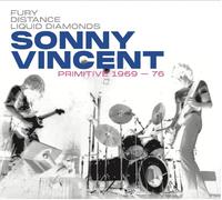 Sonny Vincent - Primitive 1969-76 [VINYL]