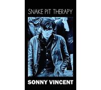 Sonny Vincent Snake Pit Therapy (Paperback) (US IMPORT)