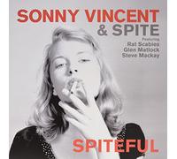 Sonny Vincent & Spite - Spiteful [VINYL]