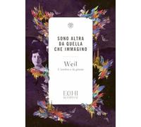 Sono altra da quella che immagino: L'ombra e la grazia (Echi)