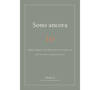 Sono ancora io: Togliermi di dosso i ruoli. Darmi il permesso. Tornare a me.