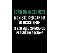 Sono Un Ingegnere: Taccuino per appunti | Quaderno divertente per un collega | Umorismo da ufficio | Idea Regalo