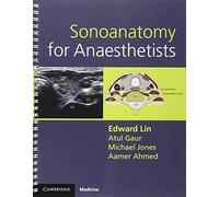 Sonoanatomy for Anaesthetists - Spiral-bound NEW Linda Edward 2012-11-08