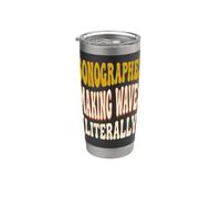 Sonographer Humor Making Waves in Ultrasound Career Stainless Steel Insulated Tumbler