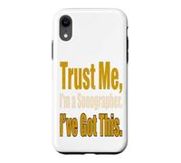 Sonographer Humor Trust Me I’m On Medical Tech Case for iPhone XR