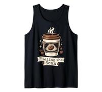 Sonographer Ultrasound Tech Fueling The Scan Coffee Caffeine Tank Top
