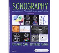 Sonography: Introduction to Normal Structure and Function