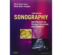 Sonography: Introduction to Normal Structure and Function