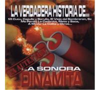 Sonora Dinamita - Vedadera Historia De La Sonora Dinamita
