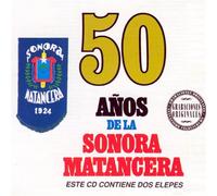 Sonora Matancera - 50 Anos