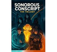Sonorous Conscript The Trilogy