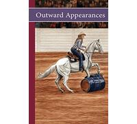 Sonrise Stable: Outward Appearances: 5