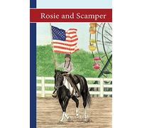Sonrise Stable: Rosie and Scamper: 1