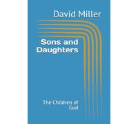 Sons and Daughters: The Children of God