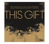 Sons & Daughters - This Gift